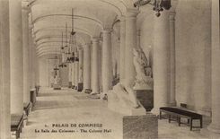 Palate of Compiege CPA the room of the columns