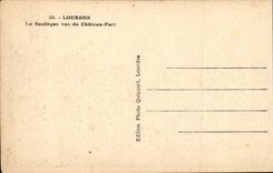 Lourdes CPA the basilica seen of the cahteau extremely