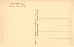 Compiegne - Place of the Town hall - CPA