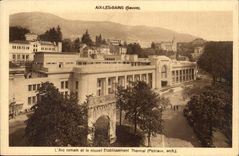 Aix Les Bains - the Arc Romain and new Hydropathic establishment - CPA