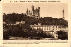 Lyon - Abside de Notre Dame de Fourviere Tour Metallique - CPA 
