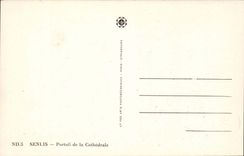 Senlis CPA Gate of the cathedral