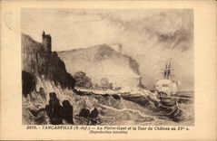 tancarville - La Pierre Gant et la Tour du chateau au XV siecle - CPA 