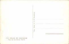 Compiegne - the Palate - Sight on the Beautiful Mounts - CPA