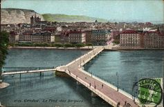 Switzerland Geneva CPA the bridge of Bergues