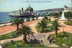 Nice CPA Palate of the pier and public garden