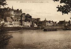 Amboise CPA Le chateau et le quai