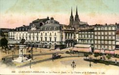 Clermont-ferrand CPA der Ort von Jaude das Theater und die Kathedrale