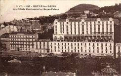 Royat CPA hotels continental and Royat De luxe hotel