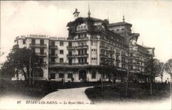 Evian les Bains CPA the Royal Hotel
