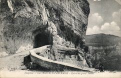 Dauphine - Road of Saint Pancrasse - Entrance of the Large Tunnel - CPA
