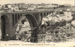 Algerien CPA Biskra Constantine die Brucke Sidi Rached und der Bezirk von Condiat