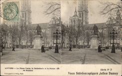 Belgium Antwerp CPA the green place the cathedral and Statue of Rubens (seen stereoscopic Jules Damoy)