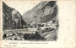 Cauterets CPA the Route snail of Pierrefitte has CAuterets