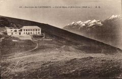 CPA Surroundings of Cauterets Collar of Riou and hotel trade (1943m)