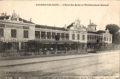 Enghien les Bains CPA the hotel of the baths and hydropathic establishment