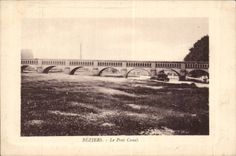 Beziers CPA the bridge canal