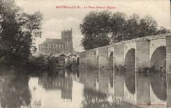 Mantes La Jolie CPA the old bridge and the church