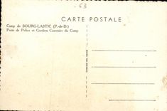 Camp of Borough Lastic CPA Police station and guard casernier of the camp