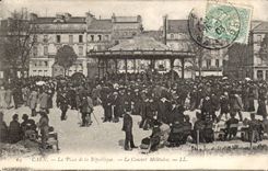 Caen - der Ort der Republik - das Militarkonzert - CPA