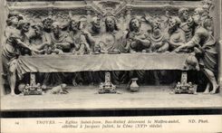 Troyes CPA Eglise Saint Jean Bas relief decorating the Master furnace bridge allots has Jacques Juliot the cene