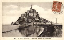 Mont Saint Michel CPA Seen from of the dam by large tide