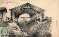 Toul - the Lebaudy Airship - In the aerostatic Park has Toul - CPA