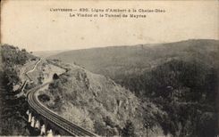 Auvergne CPA Line of Ambert to the Chair God the viadux and the tunnel of Mayres