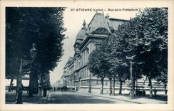 Saint Etienne CPA Street of the Prefecture