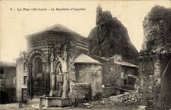 Le Puy CPA Le baptistere d'Aiguilhe