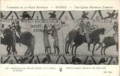 Tapestry of the queen Mathilde Bayeux CPA Guillaume arms Harold knight on the battle field