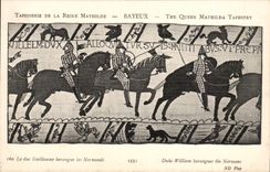 CPA Tapisserie der Konigin Mathilde Bayeux die Tirade des Herzogs Guillaume die normannischen