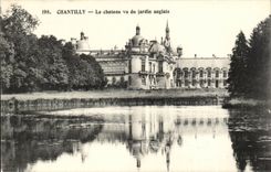Castle of Chantilly CPA Seen of the English garden