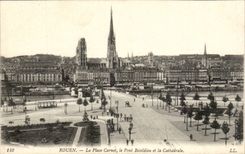 Rouen CPA the Carnot place the Boieldieu bridge and the cathedral