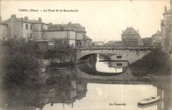 Creil CPA Le pont de la boucherie