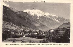 CPA Saint Gervais les Bains Neyret and the dome of Miage (3669m)