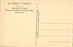 Falls of the Tarn - Castle of Caze - XV century seen of the Road - CPA