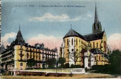 Pau - the Church Saint Martin and Hotel Gassion - CPA