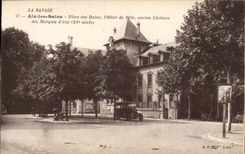 Aix les Bains - Place of the Baths - Town hall - Old Castle of Marquis D' Aix - CPA