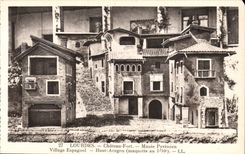 Lourdes - Castle Fort - Pyrenean Museum - Village Spanish - High Aragon Reproduction of the House of Country CPA