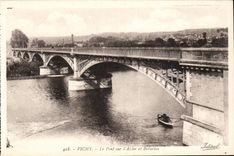 Vichy - Le Pont sur l'Allier et Bellerive - CPA 