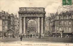 Bordeaux - the Gate of Burgundy - CPA