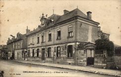 CPA Cinq Mars la pile L'hotel de ville