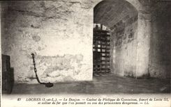 Loaches - the Keep - Dungeon of Philippe de Commines - favorites of Louis Xi - and iron collar - CPA