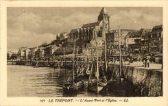 Treport - vor Hafen und der Kirche - CPA