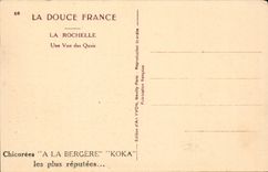 La Rochelle CPA ein Anblick der Kais + der Werbung das beruhmteste Chicoreys mit dem Koka Shepherdess (Kaffee)
