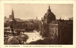 CPA Strasbourg Places republic and palate of the Rhine