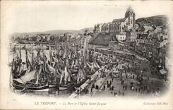 Treport - der Hafen und die Kirche Saint Jacques - CPA