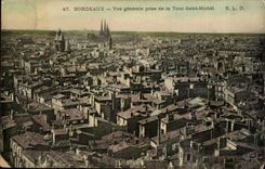 Bordeaux CPA View taken of the Tower Michel Saint