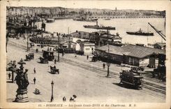 Bordeaux CPA the quays Louis XVIII and Chartrons